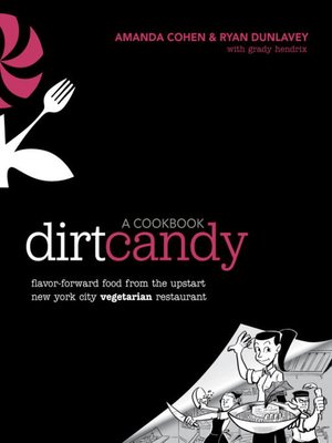 cover image of Dirt Candy